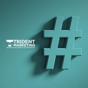 Hashtags: Everything You Need To Know 11670a trident marketing the importance of hashtags instagram 1080x1080px Custom
